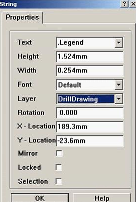 7. 放置分孔圖，按“P、S”在圖形的右下角放置一字符串，并雙擊打開，將Text改為。Legend；Layer改為DrillDrawing即可